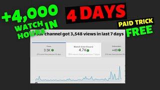 How To Get 4000 Watch Hours on YouTube Fast | Latest Method 2023