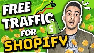 How To Get Free Traffic To Your Shopify Store