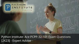 Python Institute: Latest PCPP-32-101 Exam Expert Advice | ValidExamDumps