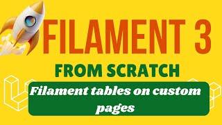 How to Create Filament Tables in Custom Pages