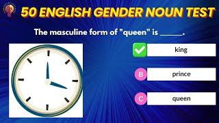 Mastering Gender Nouns: 50 Questions on Masculine and Feminine Forms | Dream2English 2024 |