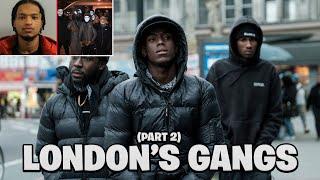 London's Most Dangerous Street Gangs (Part 2)
