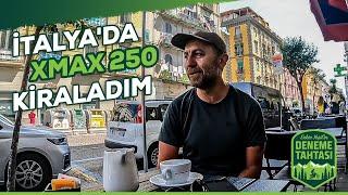 İTALYA'DA XMAX 250 KİRALADIM | Napoli, Amalfi, Positano