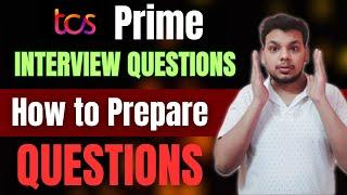 TCS Prime Interview Questions | How to Prepare for TCS Prime | TCS Prime Interview Experience