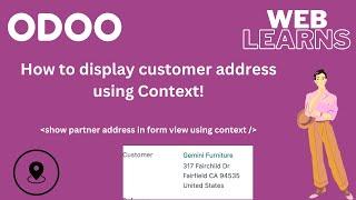 How to show customer address in form view using context