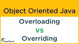 Java OVERLOADING vs OVERRIDING. Object Oriented Java tutorial. #16