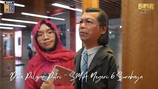 Jawa Pos SMA Awards 2022 - Duta Pelajar Putri - SMA Negeri 6 Surabaya