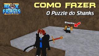 COMO FAZER O PUZZLE DO SHANKS NO BLOX FRUITS