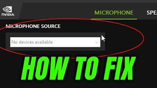 How to Fix: NVIDIA Broadcast 'No devices available' Error Message (Microphone not detected)