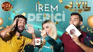 İREM DERİCİ İLE BİZE KALDI 1. YIL ÖZEL BÖLÜMÜ! @iremderici