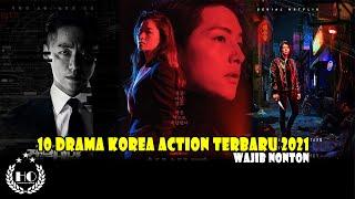 10 DRAMA KOREA ACTION TERBARU 2021