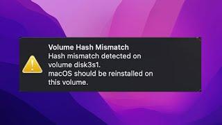 Volume Hash Mismatch macOS Fix