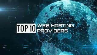 Top 10 Web Hosting Providers in 2024