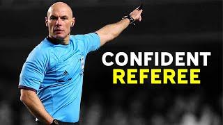 How To Be A Confident Referee
