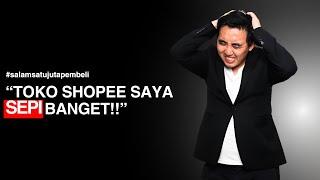 Shopee Seller: "Toko Shopee Saya Sepi Banget" | Tips Jualan di Shopee agar Toko Shopee Laris!
