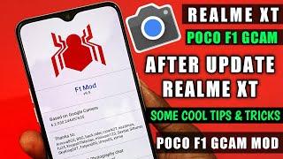 RealMe XT POCO F1 GCAM  Tips & Tricks After Update -Tech Dhingana