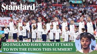Do England have what it takes to win the Euros this summer?
