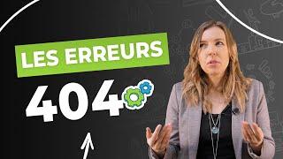 ERREUR 404 : POURQUOI ça arrive et COMMENT les régler pour AMÉLIORER votre SEO? ️