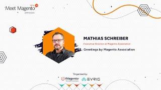 Greetings by Magento Association - Mathias Schreiber