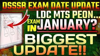 DSSSB LDC EXAM DATE UPDATE ️|| TENDER OUT|| EXAM IN JANUARY?|| OFFICIAL NOTICE || DSSSB EXAM DATE