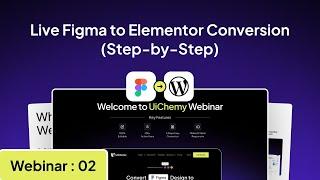 Live Figma to Elementor Conversion with UiChemy - Figma Plugin