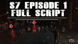 The Walking Dead: Season 7 Episode 1 *FULL SCRIPT LEAKED!!*
