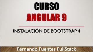 CURSO ANGULAR 9#03  Instalación Bootstrap 4 Tutorial en español