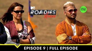 The Xtreme journey begins! | MTV Roadies Xtreme | Episode 9