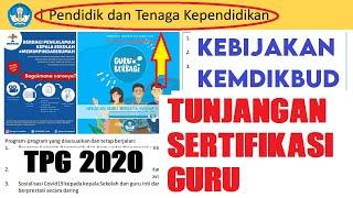 Tunjangan Profesi Guru (TPG) SERTIFIKASI GURU 2020