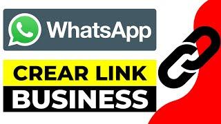 Como Crear Link de Whatsapp Business Android 2024 | Como Crear Enlace de Whatsapp Business