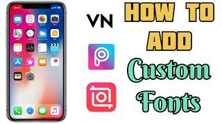How to add Fonts on Vn/PicsArt/InShot | Custom fonts | iPhone/Android | Urdu/Hindi | English | Rana