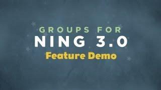 Groups 3.0 - Feature Demo