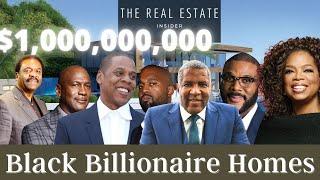 Black Billionaires Homes | Billionaire Mansions Tour | "The Real Estate Insider"