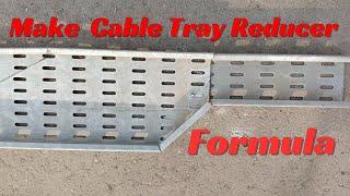 Make Cable tray Reducer ! Reducer Formula