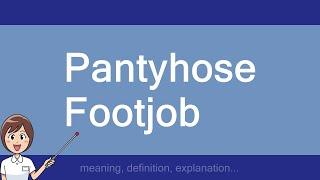 Pantyhose Footjob