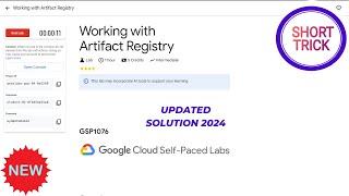 Working with Artifact Registry || 2024 || #GSP1076 #qwiklabs #qwiklabsarcade2024