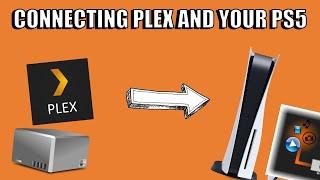 PLEX on your PS5 - How to Connect your PLEX NAS to your Playstation 5