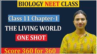 The Living World Class 11 One Shot for NEET 2025