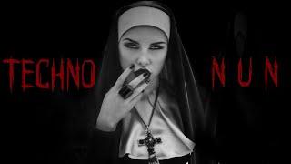 Techno Nun (Dark Techno Mix 2023)