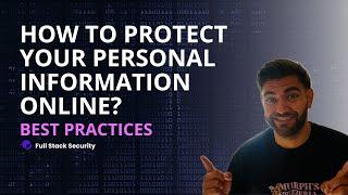 How to protect your personal information online?