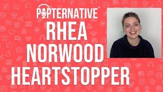 Rhea Norwood talks about Heartstopper on Netflix and much more!