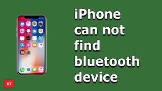 iPhone can not find bluetooth devices