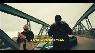 JEYZ X JOSHI MIZU - 24/7 - PROD.VON THE CRATEZ (Official Video)