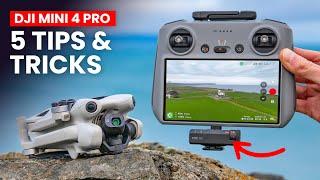 5 Tips That Make The DJI Mini 4 PRO Even BETTER! | DJI Mini 4 Pro Tips & Tricks