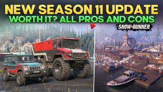 New Season 11 Update Worth it? All Pros and Cons in SnowRunner Everything You Need to Know