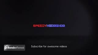 SpeedyHedgehog New Intro August 2024