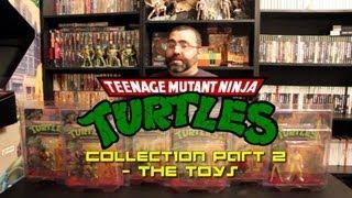 My Teenage Mutant Ninja Turtle Collection Part 2 - The Toys