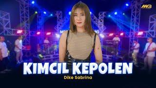 DIKE SABRINA - KIMCIL KEPOLEN | Mberott Jhandutann | Feat. BINTANG FORTUNA (Official Music Video)