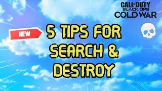 5 Tips for SEARCH AND DESTROY Cold War (Black ops Cold War Tips & Tricks)