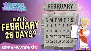 Why Is February 28 Days? | COLOSSAL QUESTIONS